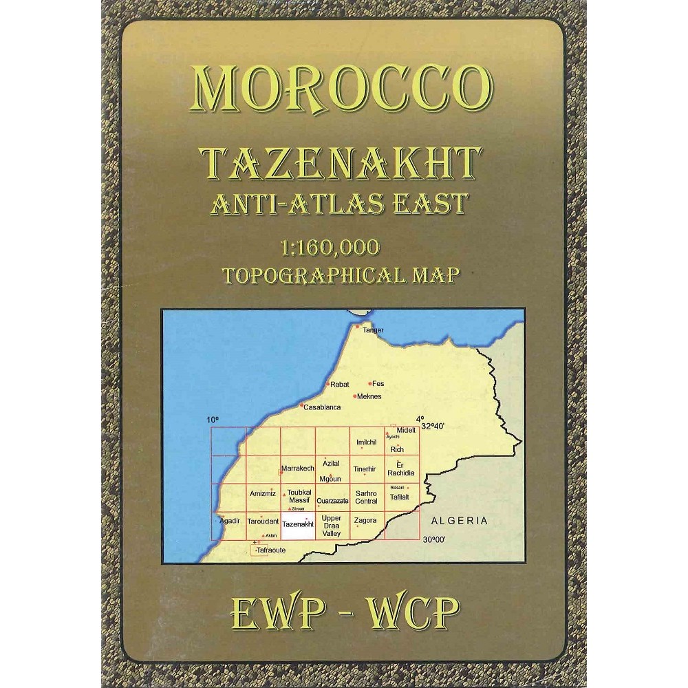 Tazenakht Anti-Atlas East EWP 1:160 000 (Morocco)